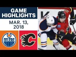Video: NHL Game Highlights - Oilers vs Flames March 13th 2018 HD